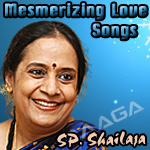 Mesmerizing Love Songs - SP. Shailaja songs Mesmerizing Love Songs - SP. Shailaja songs
