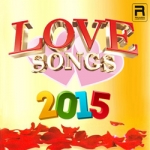 2015 Love Songs songs 2015 Love Songs songs