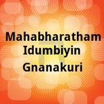 Mahabharatham Idumbiyin Gnanakuri songs Mahabharatham Idumbiyin Gnanakuri songs