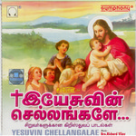 Yesuvin Chellangale - Vol 2 songs Yesuvin Chellangale - Vol 2 songs