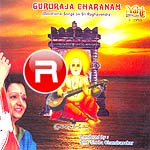 Gururaja Charanam songs Gururaja Charanam songs