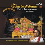 Divya Desa Vaibhavam - 09 Thiru Arangam songs Divya Desa Vaibhavam - 09 Thiru Arangam songs