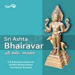 Sri Ashta Bhairavar songs Sri Ashta Bhairavar songs