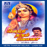 Vetri Tharum Velava songs Vetri Tharum Velava songs