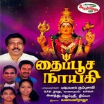 Thaipoosa Nayaki songs Thaipoosa Nayaki songs
